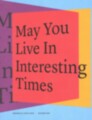 Biennale Arte 2019 : May you live in interesting times