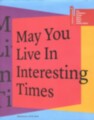 Biennale Arte 2019 : May you live in interesting times